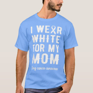 Camiseta Eu Visto Branco Para A Minha Mãe Cancer De Pulmão 