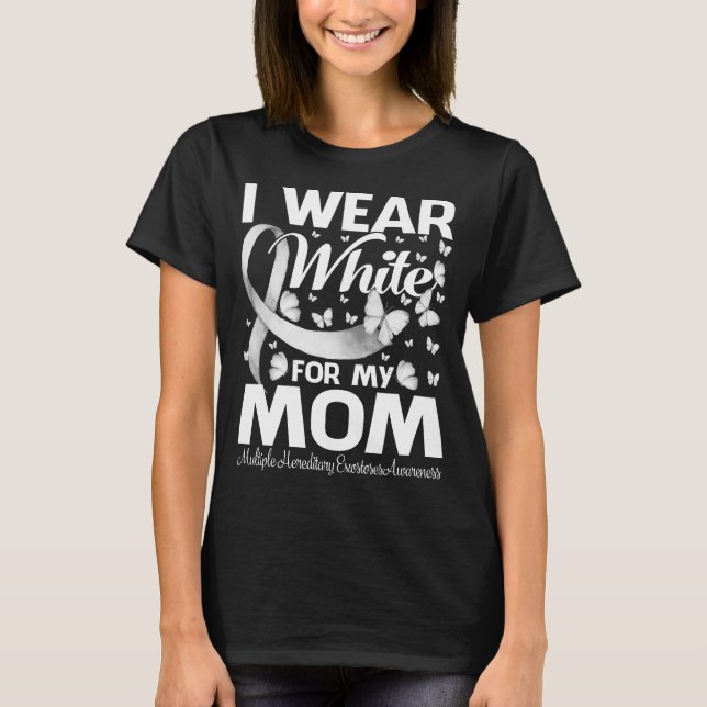 Camiseta Eu Visto Branco Para Minha Mãe Múltipla Hereditári (Frente)