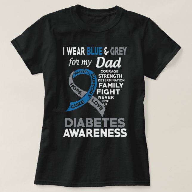 Camiseta Eu Visto Cinza Azul &amp; para o meu Pai Diabetes  (Frente do Design)