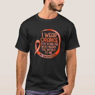Camiseta Eu Visto Laranja Para Alguém Esclerose Múltipla De