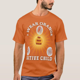 Camiseta Eu Visto laranja para cada criança americana nativ