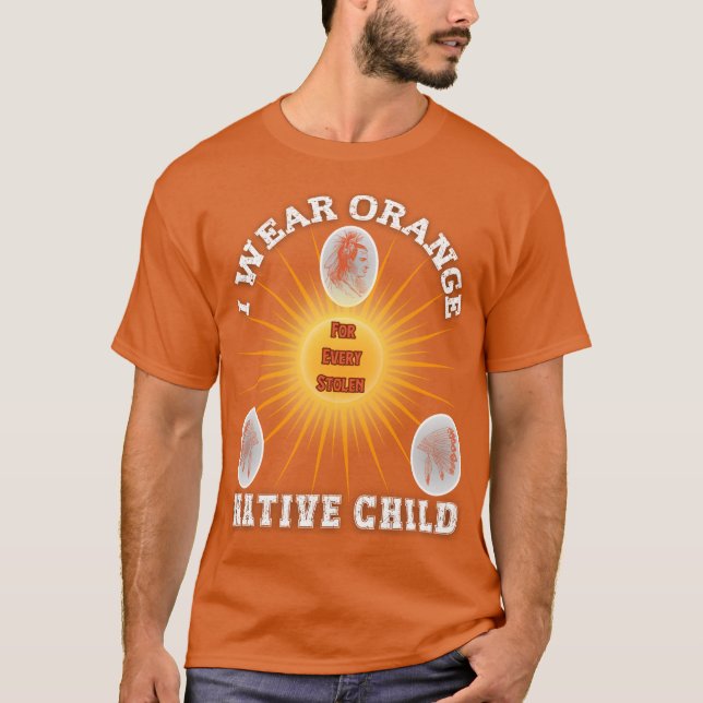 Camiseta Eu Visto laranja para cada criança americana nativ (Frente)