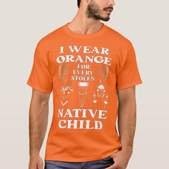 Camiseta Eu Visto Laranja Para Cada Criança Nativa American (Frente)