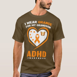 Camiseta Eu Visto Laranja Para Meu neto TDAH Mês de Consciê
