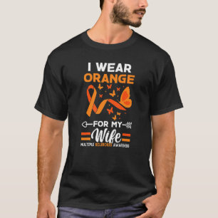 Camiseta Eu Visto Laranja Para Minha Esposa Com Esclerose M