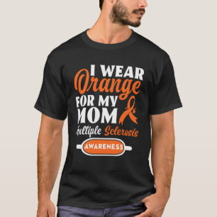 Camiseta Eu Visto Laranja Para Minha Mãe Esclerose Múltipla