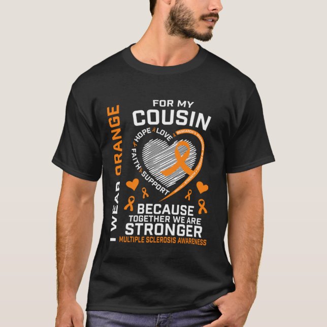 Camiseta Eu Visto Laranja Para Minha Prima MS Esclerose Múl (Frente)