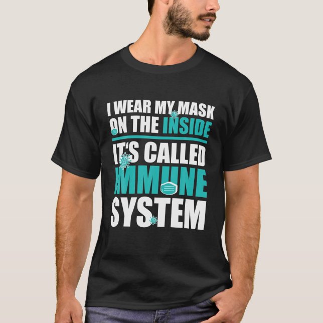 Camiseta Eu Visto Minha Máscara No Dentro, Anti-Máscara (Frente)