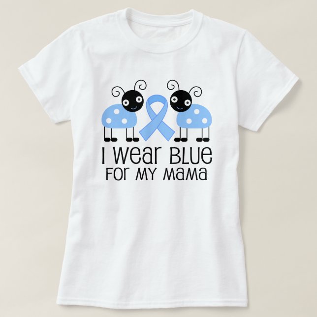 Camiseta Eu visto o azul para meu Mama (o joaninha) (Frente do Design)