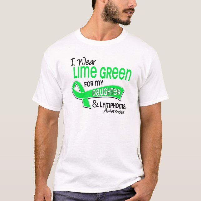 Camiseta Eu visto o linfoma da filha do verde limão 42 (Frente)