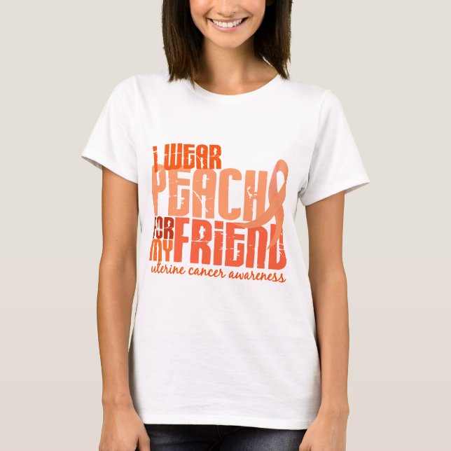 Camiseta Eu visto o pêssego para meu cancer uterina do (Frente)