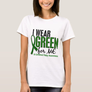 Camiseta Eu visto o verde para MIM a paralisia 10 cerebral