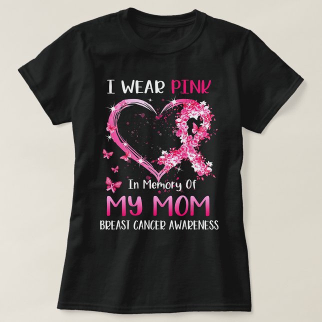 Camiseta Eu Visto Rosa Em Memória Da Minha Mãe cancer De Ma (Frente do Design)