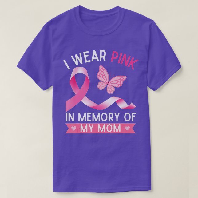 Camiseta Eu Visto Rosa Em Memória Da Minha Mãe Cancer De Ma (Frente do Design)