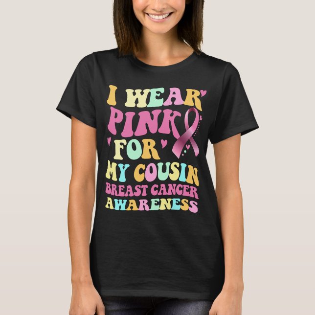 Camiseta Eu Visto Rosa Para A Consciência Do Cancer Da Minh (Frente)