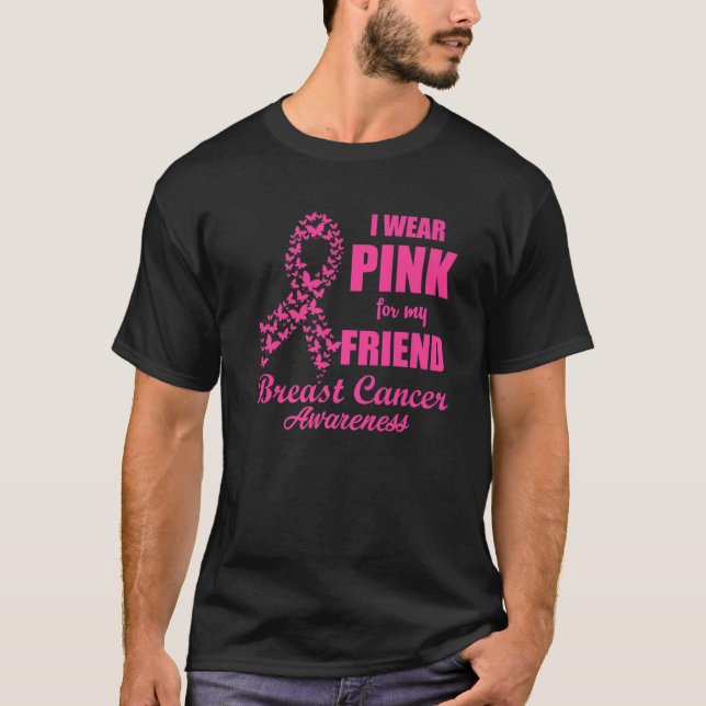 Camiseta Eu Visto Rosa Para A Consciência Do Meu Amigo Canc (Frente)