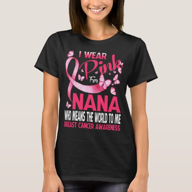 Camiseta Eu visto Rosa para a minha borboleta cancer NANA (Frente)