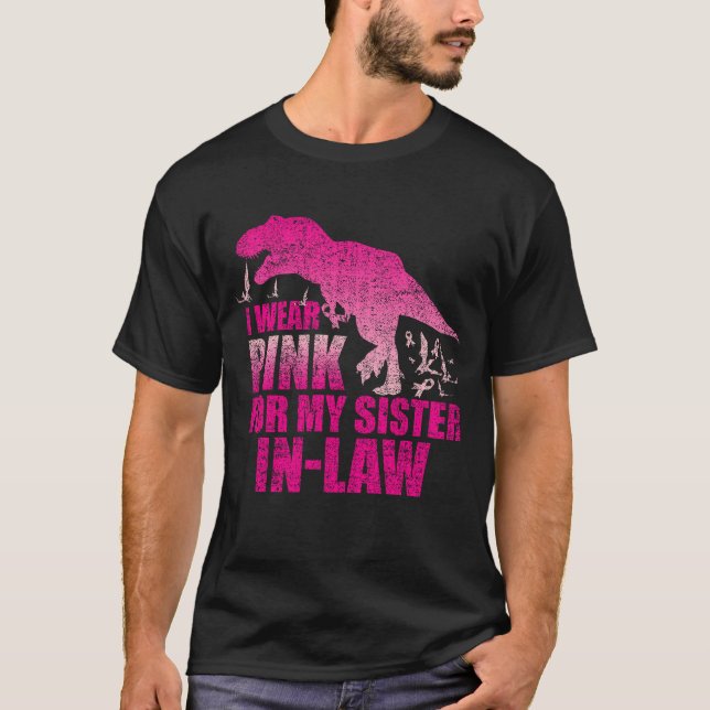 Camiseta Eu Visto Rosa Para A Minha Irmã, Cancer Da Mama Aw (Frente)