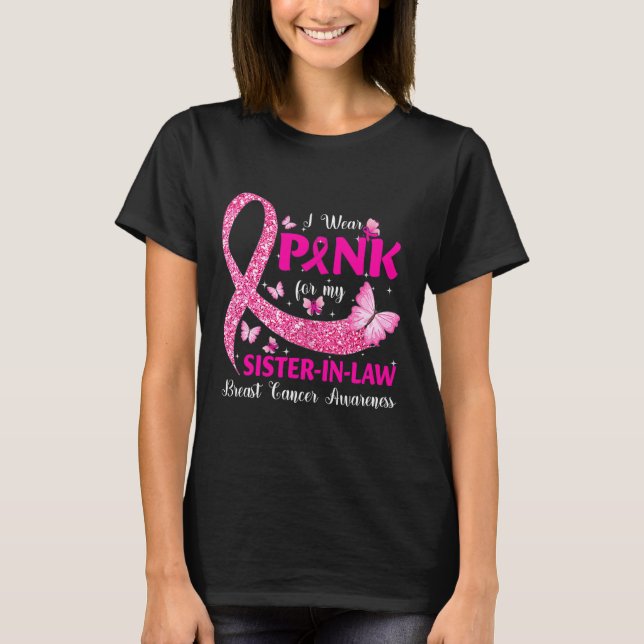 Camiseta Eu Visto Rosa Para A Minha Irmã Cancer Da Mama Awa (Frente)
