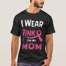 Eu Visto Rosa Para A Minha Mãe Apoiar O Cancer Da