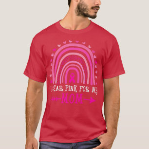 Camiseta Eu Visto Rosa Para A Minha Mãe Cancer De Mama Cora