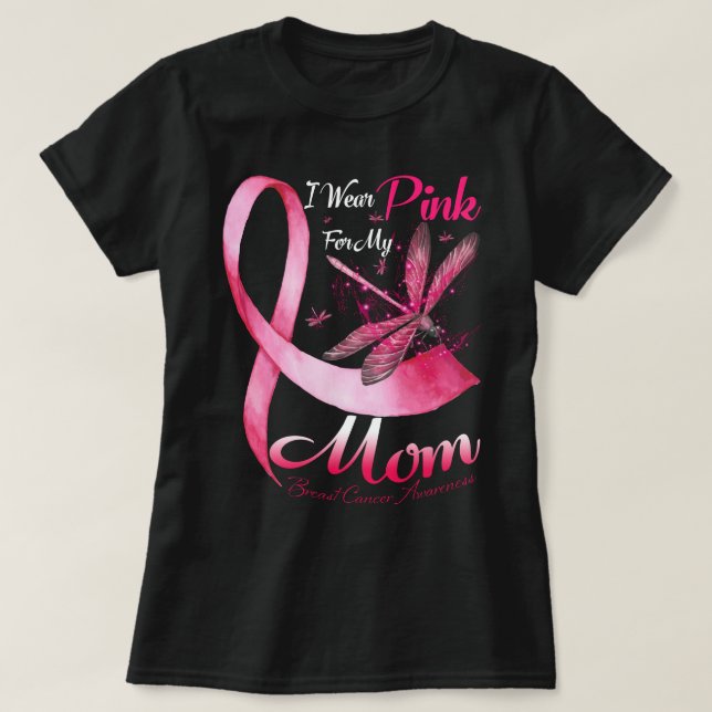 Camiseta Eu Visto Rosa Para A Minha Mãe Dragonfly Pink Fita (Frente do Design)