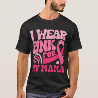 Camiseta Eu Visto Rosa Para A Minha Mãe Mãe Cancer De Mama