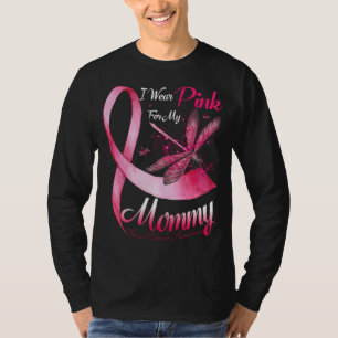 Camiseta Eu Visto Rosa Para A Minha Mamãe Dragonfly Rosa Fi