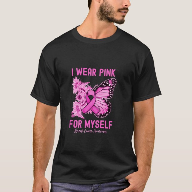 Camiseta Eu Visto Rosa Para Mim Mesmo Cancer De Mama Borbol (Frente)