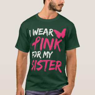 Camiseta Eu Visto Rosa Para Minha Consciência Do Cancer Da 