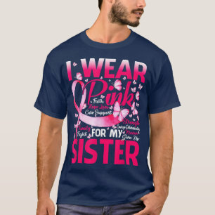 Camiseta Eu Visto Rosa Para Minha Consciência Do Cancer Da