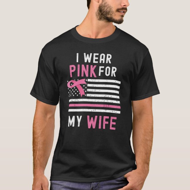 Camiseta Eu Visto Rosa Para Minha Esposa Cancer Sensibiliza (Frente)
