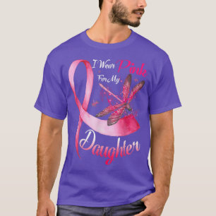 Camiseta Eu Visto Rosa Para Minha Filha Dragonfly Cance