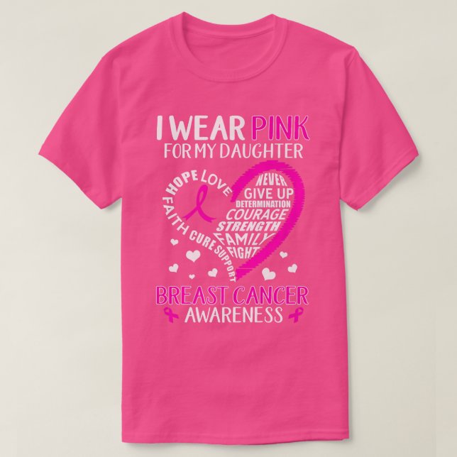 Camiseta Eu Visto Rosa Para Minha Filha Fita Cancer A (Frente do Design)