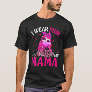 Camiseta Eu Visto Rosa Para Minha Mãe Cancer De Mama Lama
