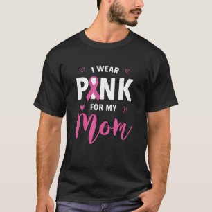 Camiseta Eu Visto Rosa Para Minha Mãe Cancer De Mama Sensib