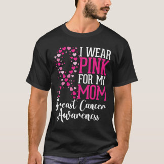 Camiseta Eu Visto Rosa Para Minha Mãe Cancer Saber Hein