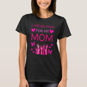 Camiseta Eu Visto Rosa Para Minha Mãe Em Outubro Vestimos C