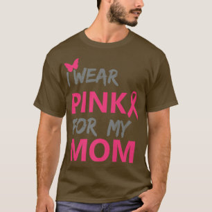 Camiseta Eu Visto Rosa Para Minha Mãe Sensibilização Para O