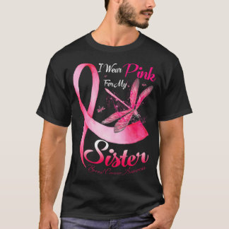 Camiseta Eu Visto Rosa Para O Cancer Da Mama Da Minha Irmã 