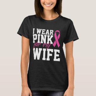 Camiseta Eu Visto Rosa Para O Mês Do Cancer Da Minha Mulher