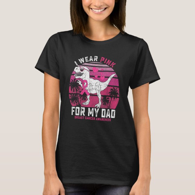 Camiseta Eu Visto Rosa Para O Meu Pai Rex Dinossaur Ribbon  (Frente)