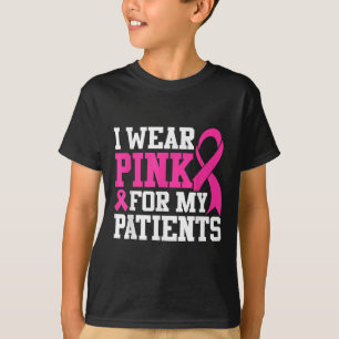 Camiseta Eu Visto Rosa Para Os Meus Pacientes, Cancer De Ma