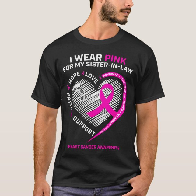 Camiseta Eu Visto Rosa Pela Minha Irmã Em Direito Cancer De (Frente)