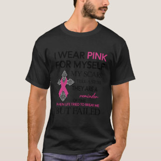 Camiseta Eu Visto Rosa Por Mim Próprio As Minhas Cicatrizes