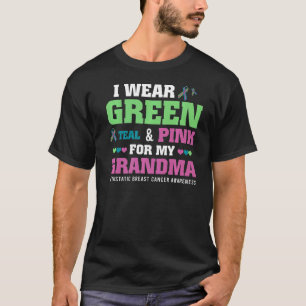Camiseta Eu Visto Rosa Verde Para Minha Avó Metastastásica
