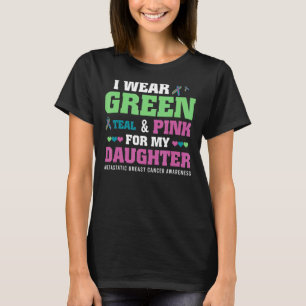 Camiseta Eu Visto Rosa Verde Para Minha Filha Metastásica