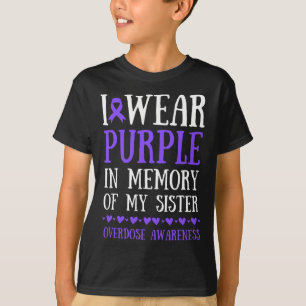 Camiseta Eu Visto Roxo Em Memória Da Sobredosagem Da Minha 