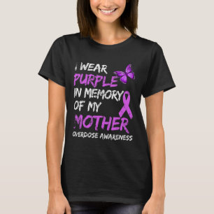 Camiseta Eu Visto Roxo Em Memória Da Sobredosagem Da Minha