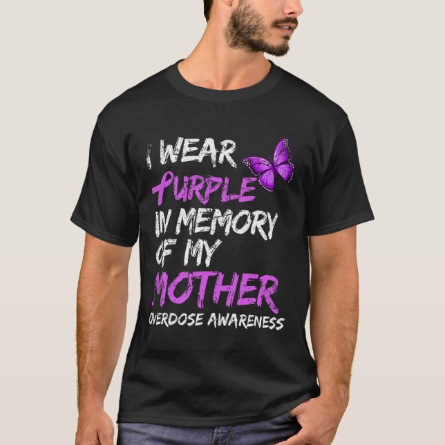 Camiseta Eu Visto Roxo Em Memória Da Sobredosagem Da Minha  (Frente)